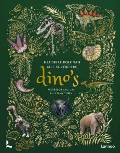 Het Dikke Boek Van Alle Bijzondere Dino's 7jr+
