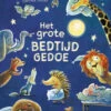 Het Grote Bedtijdgedoe 3 Jr+