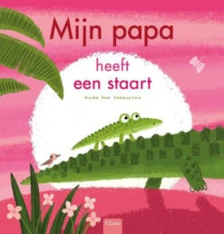 Mijn Papa Heeft Een Staart 3 Jr+