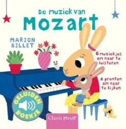 Speelgoed Serie Winkel -Speelgoed Serie Winkel de muziek van mozart geluidenboekje clavis 1