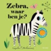 Zebra, Waar Ben Je? 18 Mnd +